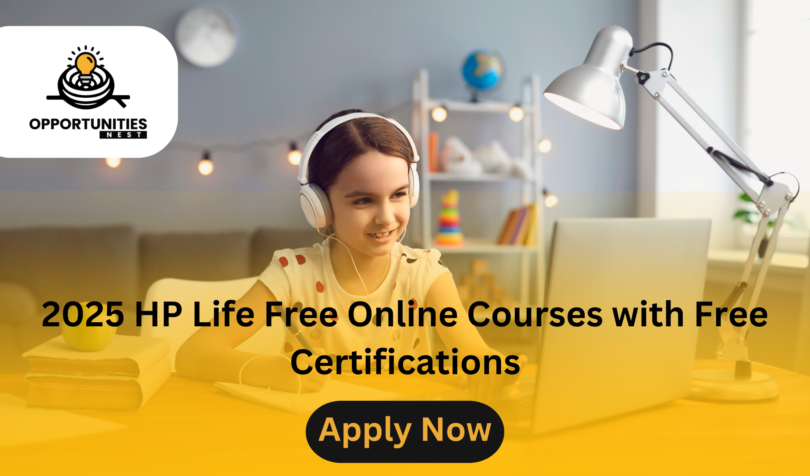 2025 HP Life Free Online Courses with Free Certifications