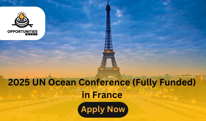 2025 UN Ocean Conference (Fully Funded) in France 2025 UN Ocean Conference (Fully Funded) in France