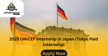 2025 UNICEF Internship in Japan (Tokyo Paid Internship)