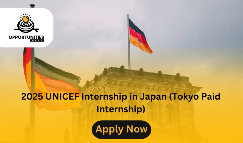 2025 UNICEF Internship in Japan (Tokyo Paid Internship)