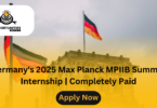 Germany's 2025 Max Planck MPIIB Summer Internship | Completely Paid