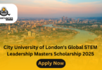 City University of London's Global STEM Leadership Masters Scholarship 2025