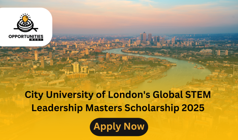 City University of London's Global STEM Leadership Masters Scholarship 2025