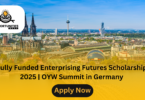 Fully Funded Enterprising Futures Scholarship 2025 | OYW Summit in Germany