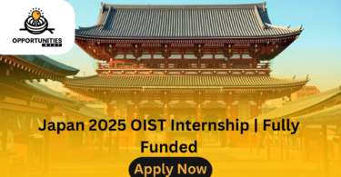 Japan 2025 OIST Internship | Fully Funded