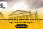 Summer Internship in the World Bank's 2025 Legal Internship Program