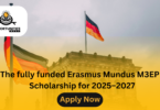 The fully funded Erasmus Mundus M3EP | Scholarship for 2025–2027