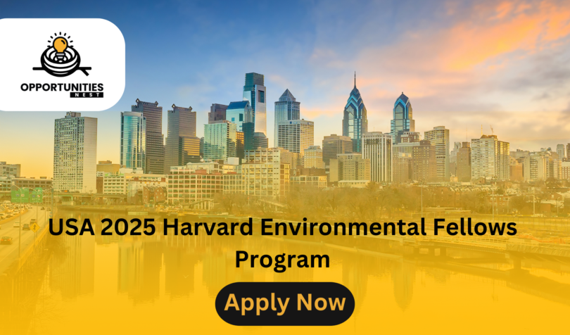 USA 2025 Harvard Environmental Fellows Program