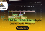 2025 Adobe UX Paid Internship in Quantitative Research