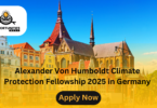 Alexander Von Humboldt Climate Protection Fellowship 2025 in Germany