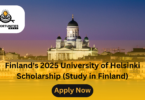 Finland's 2025 University of Helsinki Scholarship (Study in Finland)