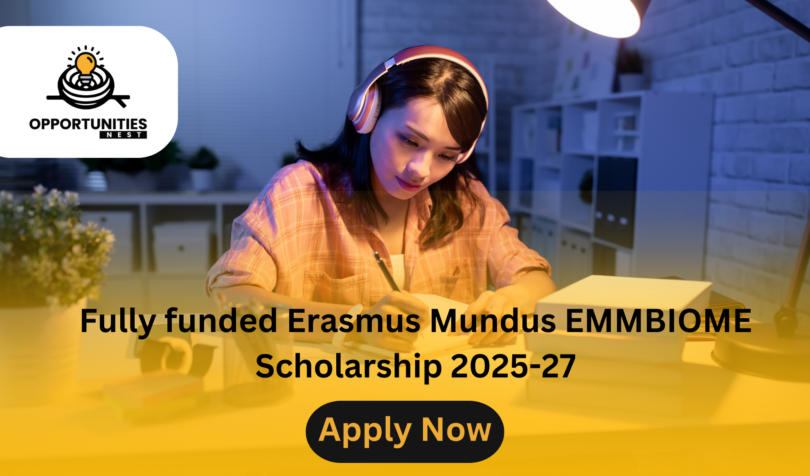 Fully funded Erasmus Mundus EMMBIOME Scholarship 2025-27