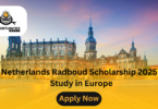 Netherlands Radboud Scholarship 2025 | Study in Europe