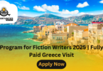 Program for Fiction Writers 2025 | Fully Paid Greece Visit