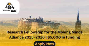 Research Fellowship for the Moving Minds Alliance 2025–2026 | $5,000 in funding