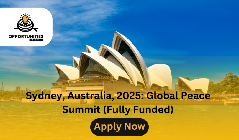 Sydney, Australia, 2025: Global Peace Summit (Fully Funded)