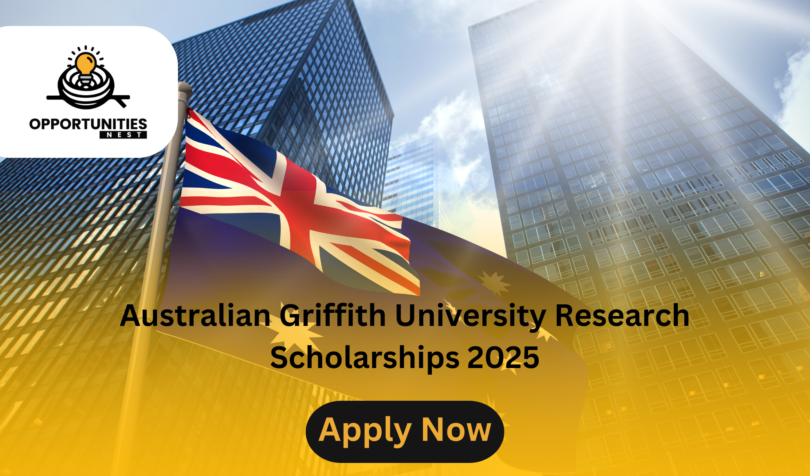 Australian Griffith University Research Scholarships 2025