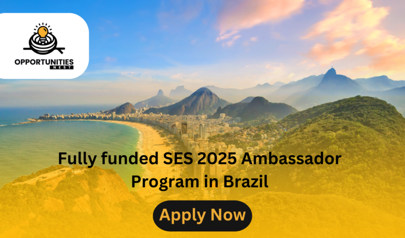 Fully funded SES 2025 Ambassador Program in Brazil