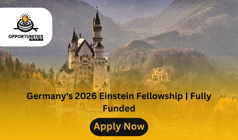 Germany's 2026 Einstein Fellowship | Fully Funded