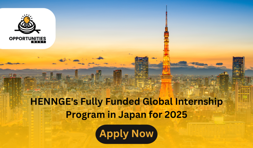 HENNGE's Fully Funded Global Internship Program in Japan for 2025