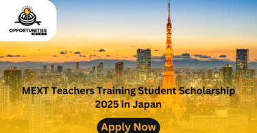 MEXT Teachers Training Student Scholarship 2025 in Japan