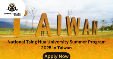 National Tsing Hua University Summer Program 2025 in Taiwan