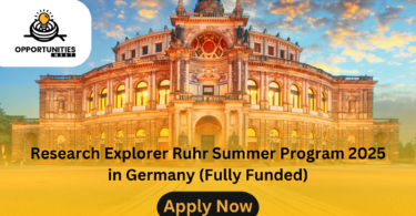 Research Explorer Ruhr Summer Program 2025 in Germany (Fully Funded)