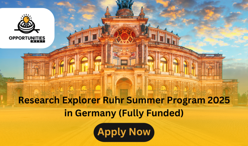 Research Explorer Ruhr Summer Program 2025 in Germany (Fully Funded)