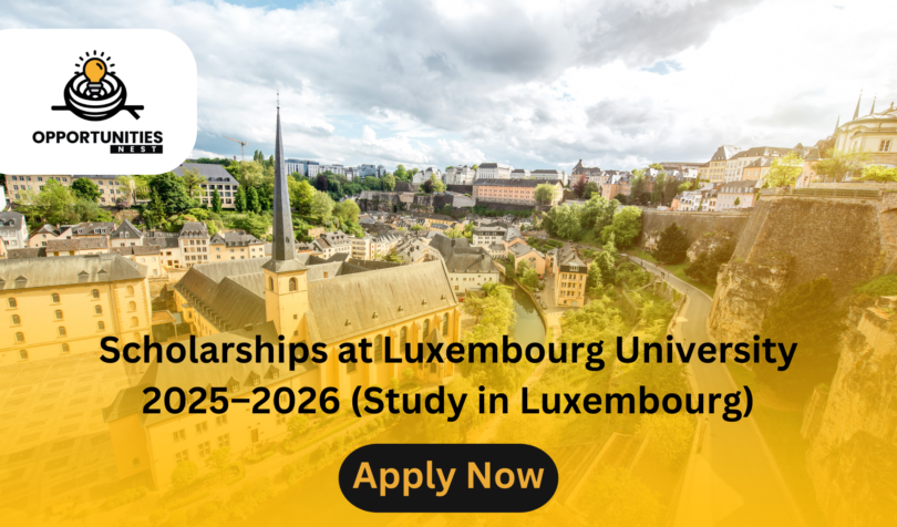 Scholarships at Luxembourg University 2025–2026 (Study in Luxembourg)