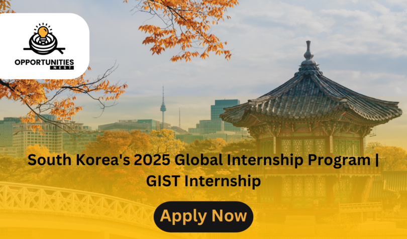 South Korea's 2025 Global Internship Program | GIST Internship