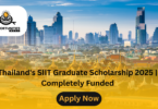 Thailand's SIIT Graduate Scholarship 2025 | Completely Funded