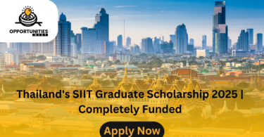 Thailand's SIIT Graduate Scholarship 2025 | Completely Funded