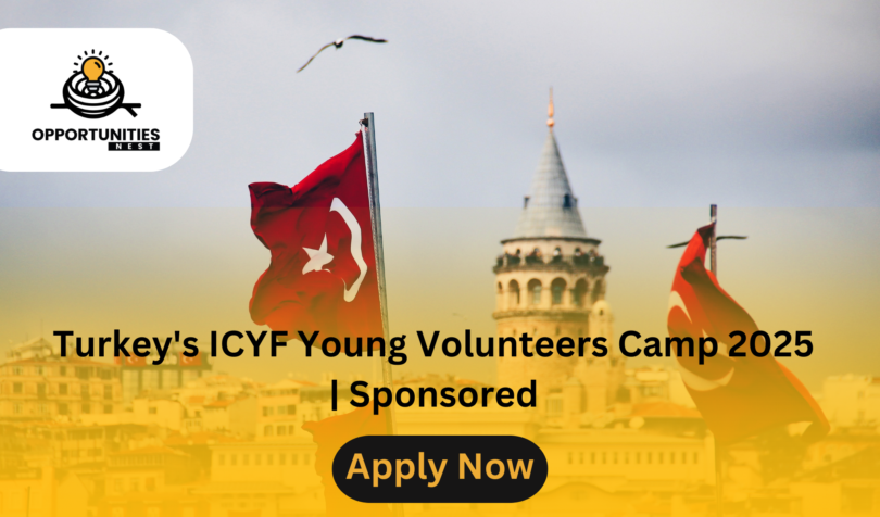 Turkey's ICYF Young Volunteers Camp 2025 | Sponsored