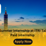 2025 Summer Internship at ITRI Taiwan | Paid Internship