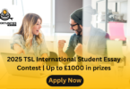 2025 TSL International Student Essay Contest Up to £1000 in prizes