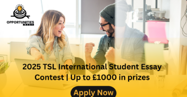 2025 TSL International Student Essay Contest Up to £1000 in prizes