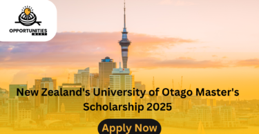 New Zealand's University of Otago Master's Scholarship 2025