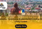 Romania's Transilvania Academica Scholarship 2025 | Fully Funded