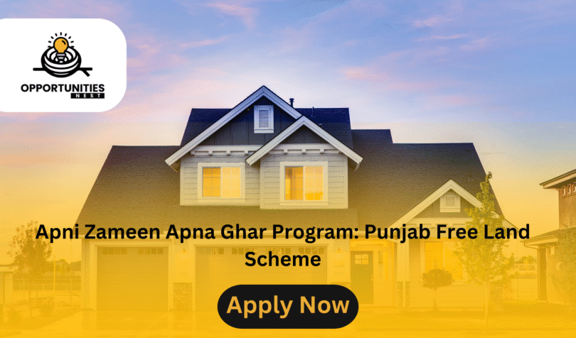 Apni Zameen Apna Ghar Program: Punjab Free Land Scheme
