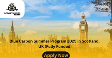 Blue Carbon Summer Program 2025 in Scotland, UK (Fully Funded)