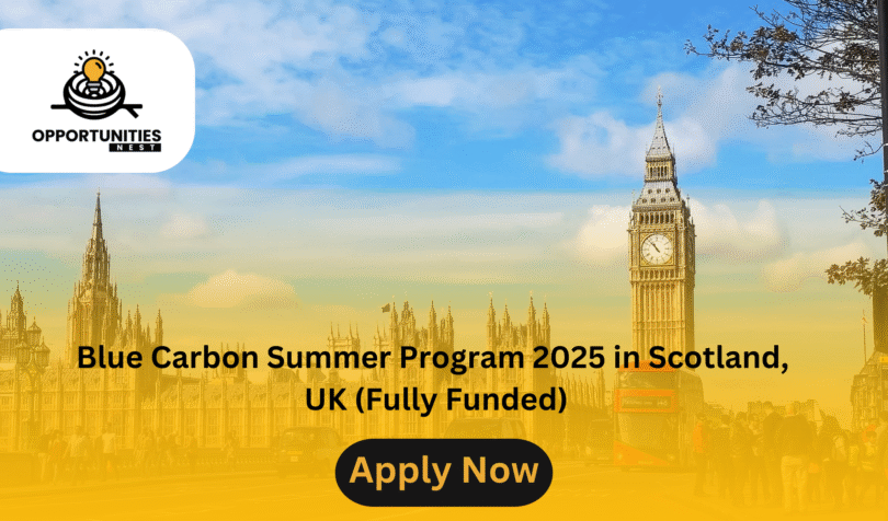 Blue Carbon Summer Program 2025 in Scotland, UK (Fully Funded)