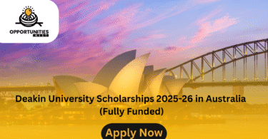 Deakin University Scholarships 2025-26 in Australia (Fully Funded)