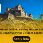 Edinburgh Global Online Learning Masters Scholarships 2025: Opportunity for Distance Education