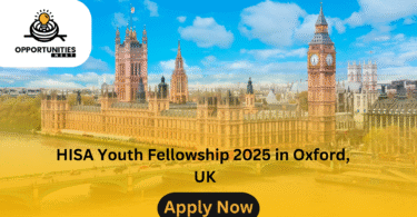 HISA Youth Fellowship 2025 in Oxford, UK