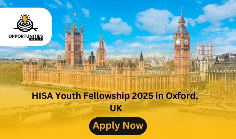 HISA Youth Fellowship 2025 in Oxford, UK