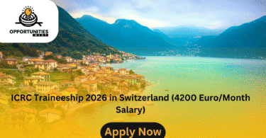 ICRC Traineeship 2026 in Switzerland (4200 Euro/Month Salary)