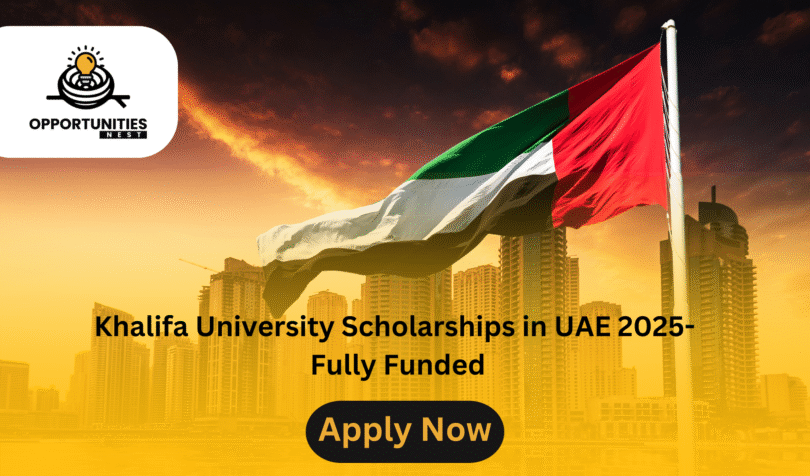 Khalifa University Scholarships in UAE 2025- Fully Funded