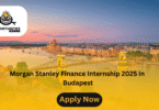 Morgan Stanley Finance Internship 2025 in Budapest