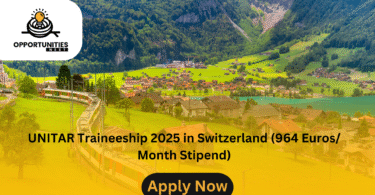 UNITAR Traineeship 2025 in Switzerland (964 Euros/Month Stipend)