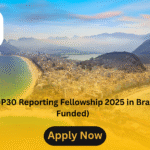 CCMP COP30 Reporting Fellowship 2025 in Brazil (Fully Funded)